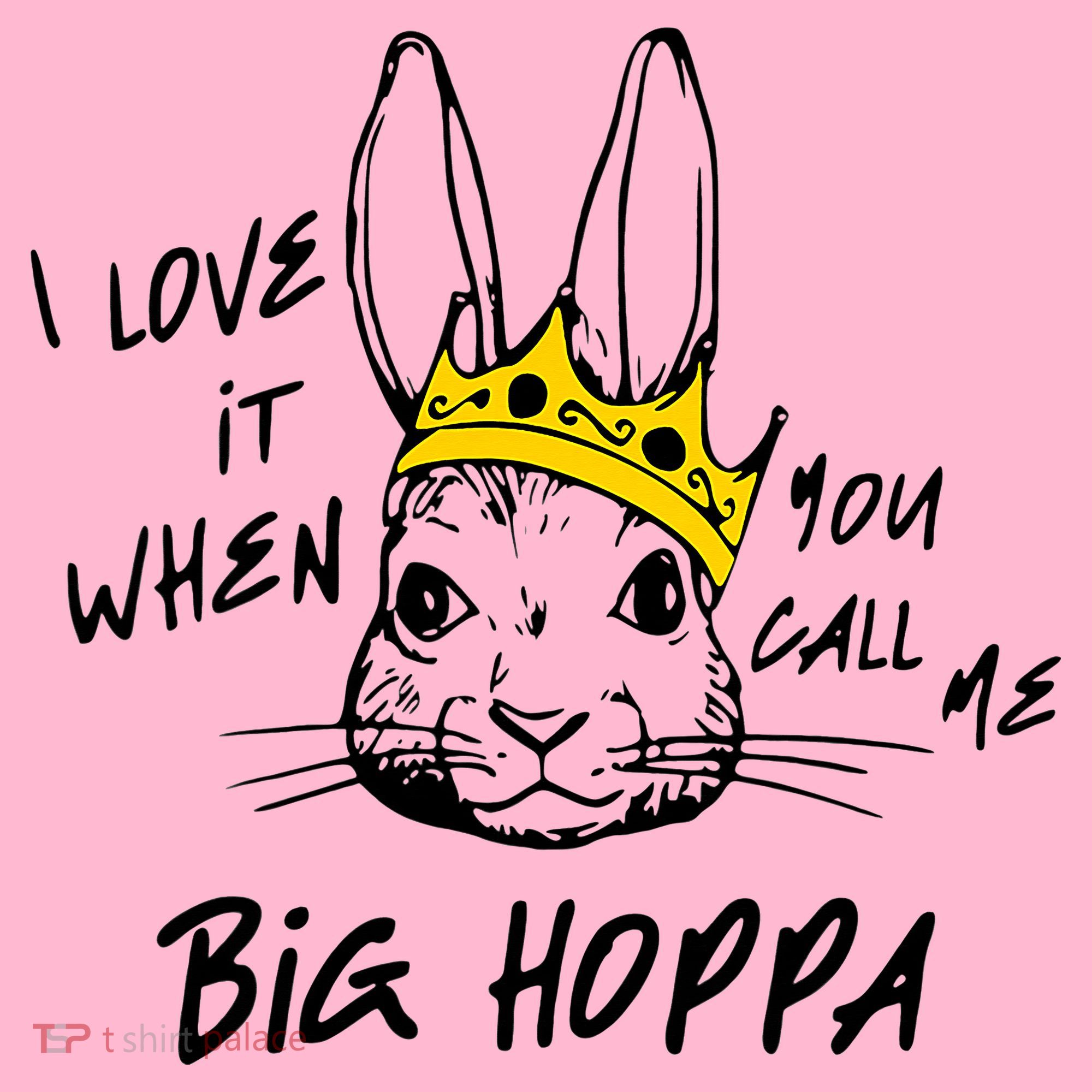 I Love It When You Call Me Big Hoppa Bunny Easter Day Funny Coaster