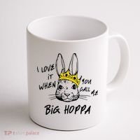 I Love It When You Call Me Big Hoppa Bunny Easter Day Funny Coffee Mug thumb 1