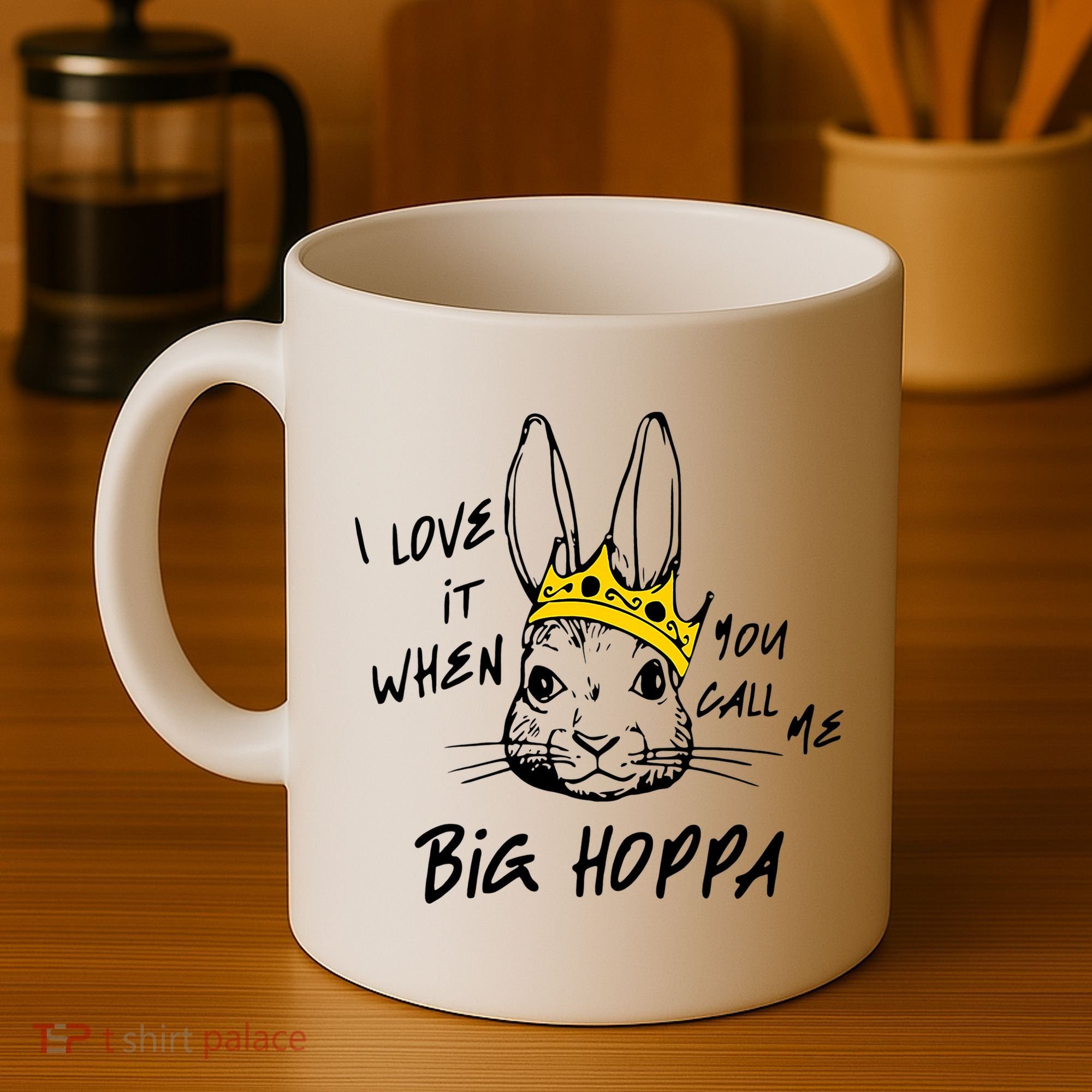 I Love It When You Call Me Big Hoppa Bunny Easter Day Funny Coffee Mug