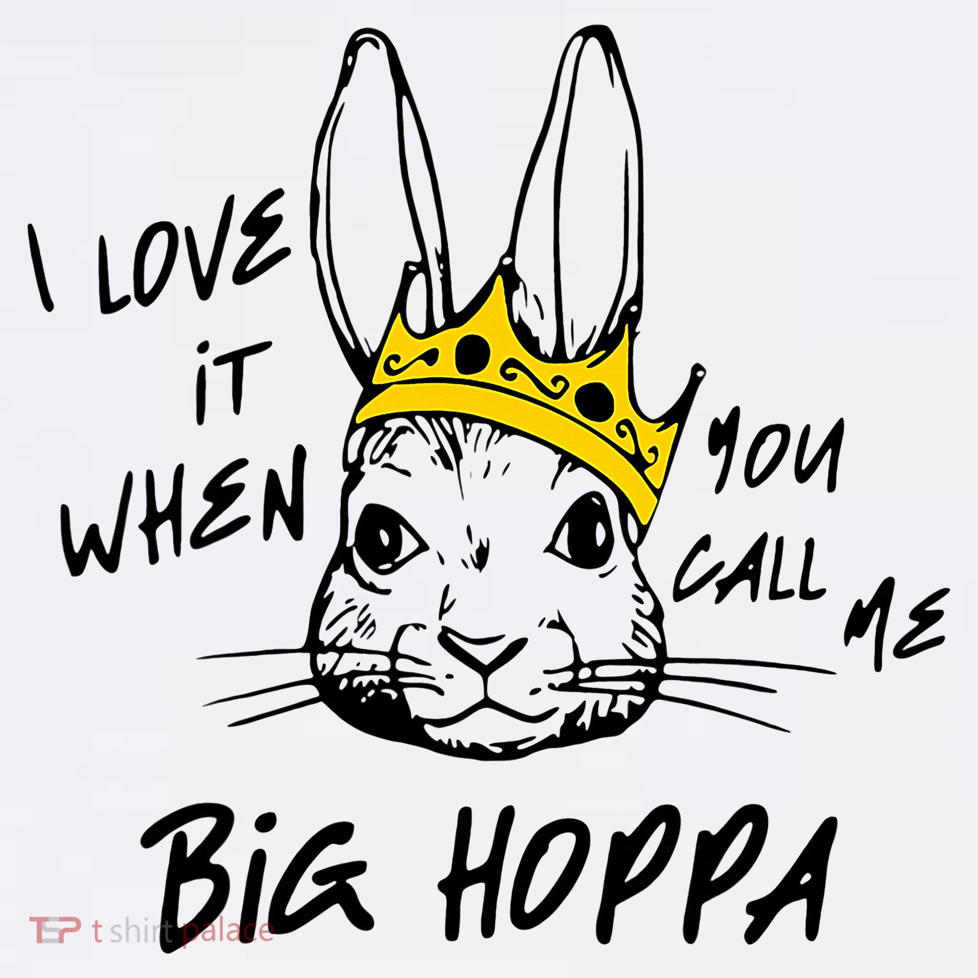 I Love It When You Call Me Big Hoppa Bunny Easter Day Funny Women's Hoodie
