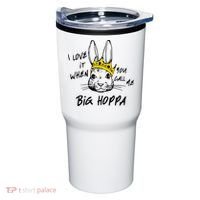 I Love It When You Call Me Big Hoppa Bunny Easter Day Funny Tumbler thumb 0