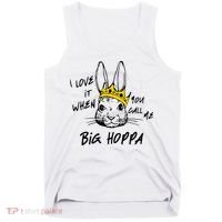 I Love It When You Call Me Big Hoppa Bunny Easter Day Funny Tank Top thumb 0