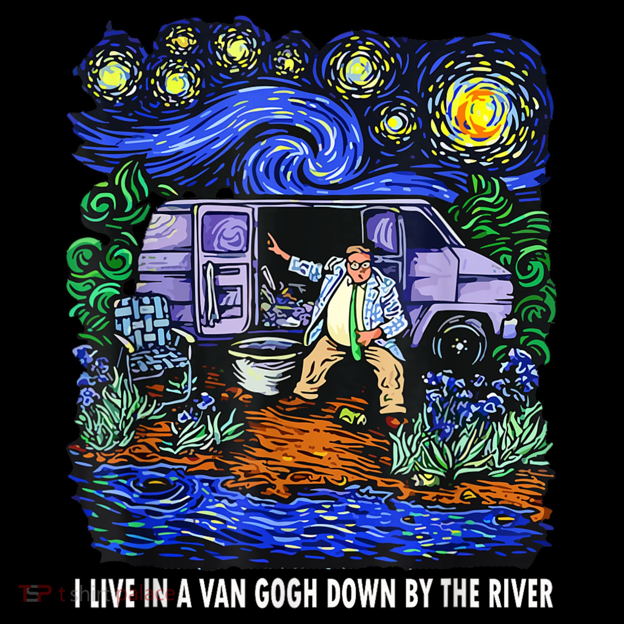 I Live In A Van Down By The River Graphic Tee Funny Art Women's Hoodie