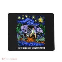 I Live In A Van Down By The River Graphic Tee Funny Art Mousepad thumb 0