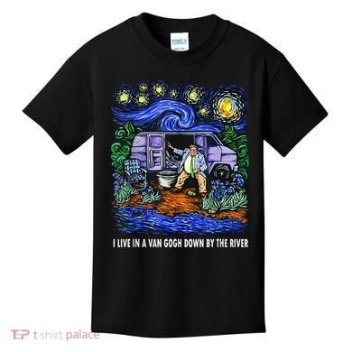 I Live In A Van Down By The River Graphic Tee Funny Art Kids T-Shirt