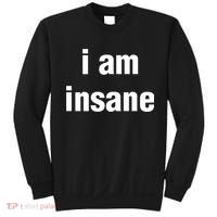 I Love Insane Bitches I Am Insane Couple Sweatshirt thumb 0