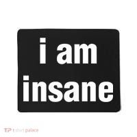 I Love Insane Bitches I Am Insane Couple Mousepad thumb 0