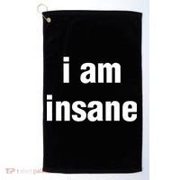 I Love Insane Bitches I Am Insane Couple Golf Towel thumb 0