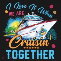 I Love It When We Are Cruisin Together Family Cruise Funny Gift Women's Hoodie thumb 2