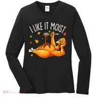 I Like It Moist Funny Turkey Thanksgiving Women's Long Sleeve Shirt thumb 0