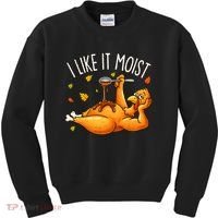 I Like It Moist Funny Turkey Thanksgiving Kids Sweatshirt thumb 0
