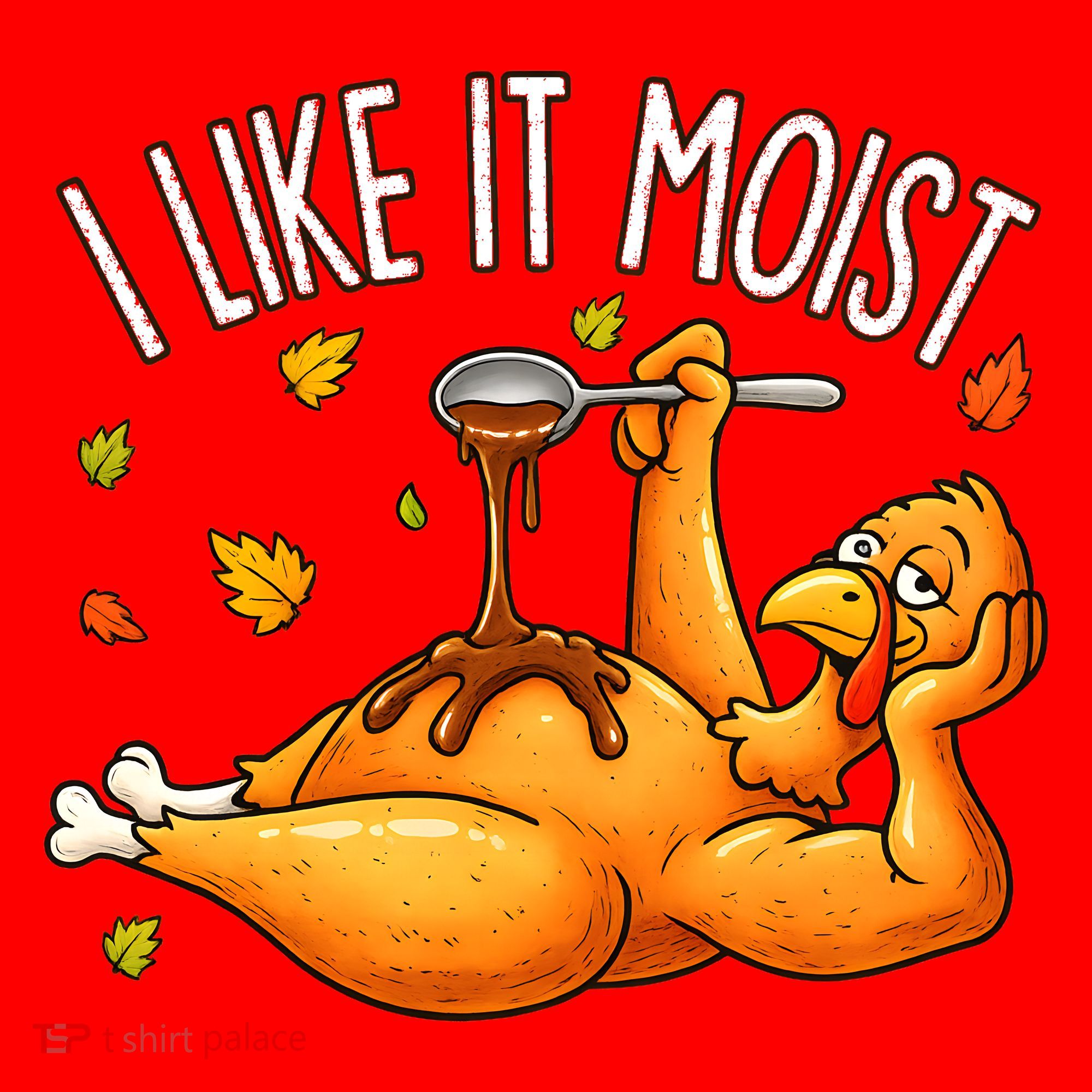 I Like It Moist Funny Turkey Thanksgiving Santa Hat