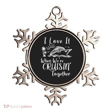 I Love It When WeRe Cruisin Together Ornament