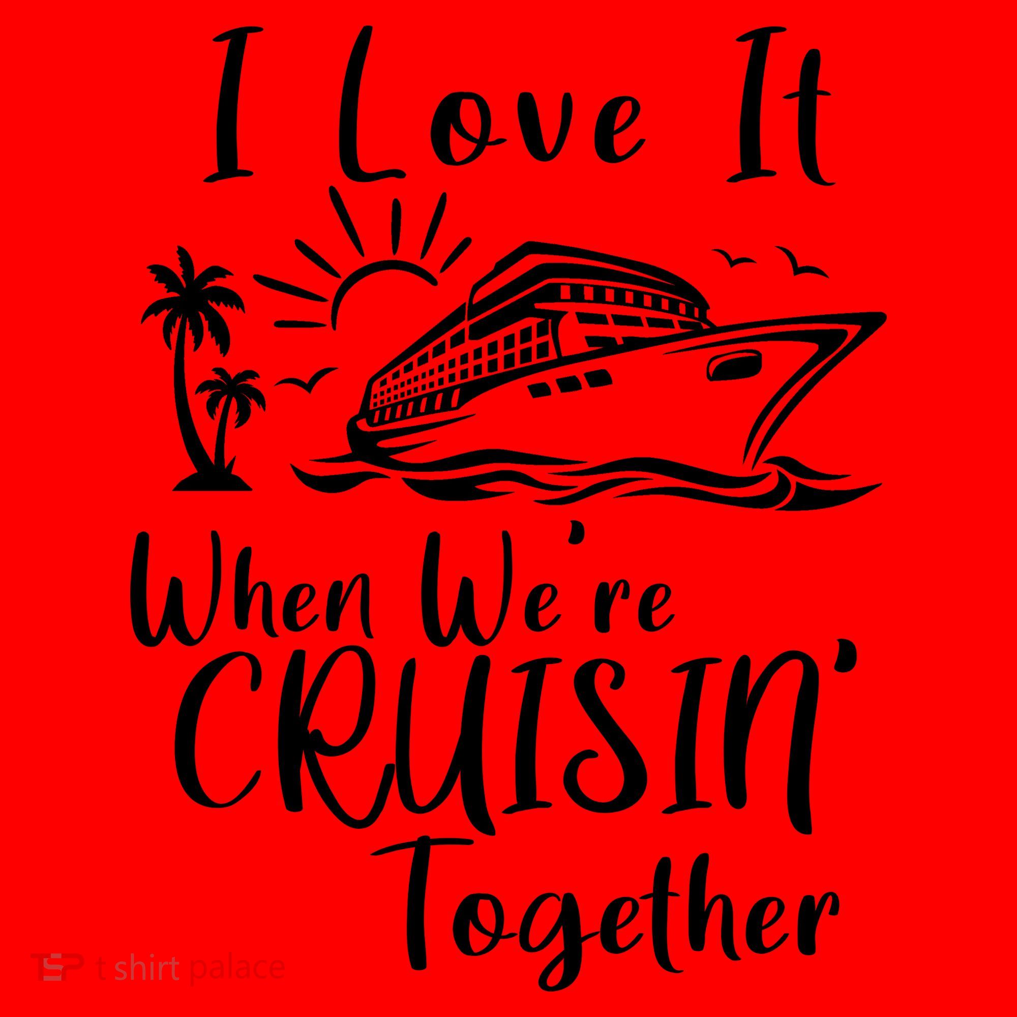 I Love It When WeRe Cruisin Together Santa Hat