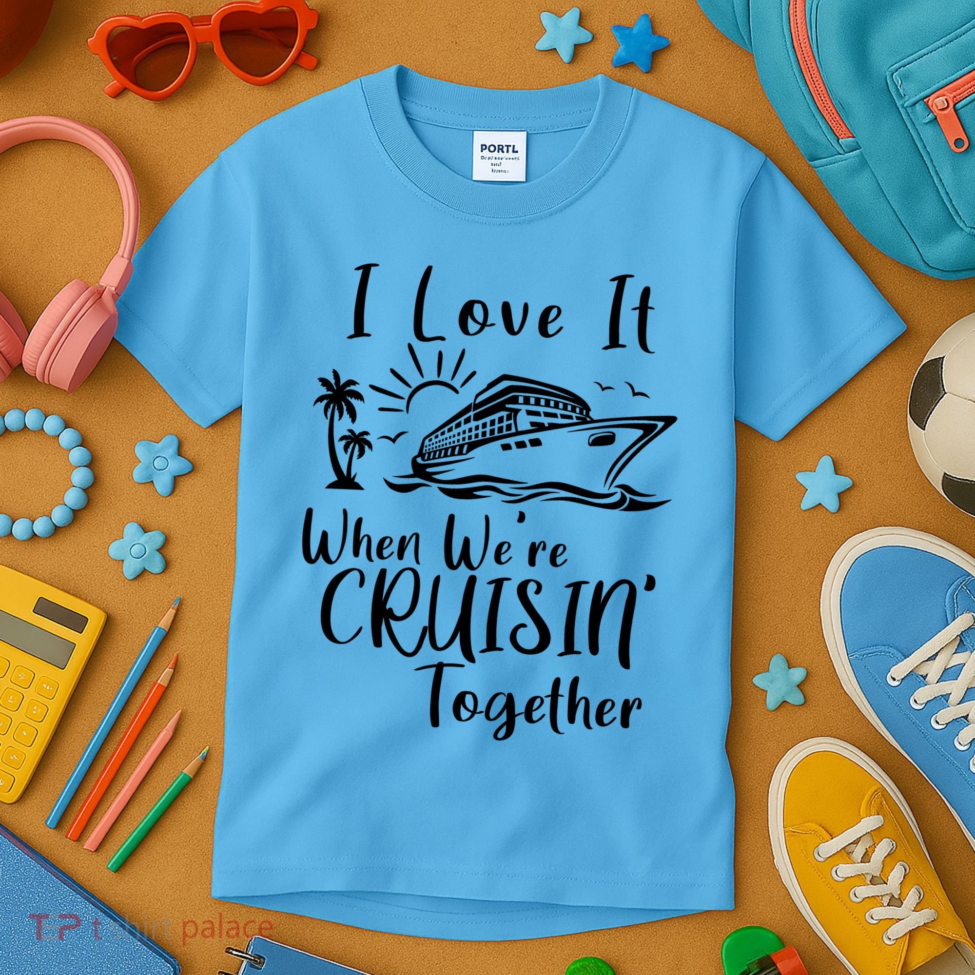 I Love It When WeRe Cruisin Together Kids T-Shirt