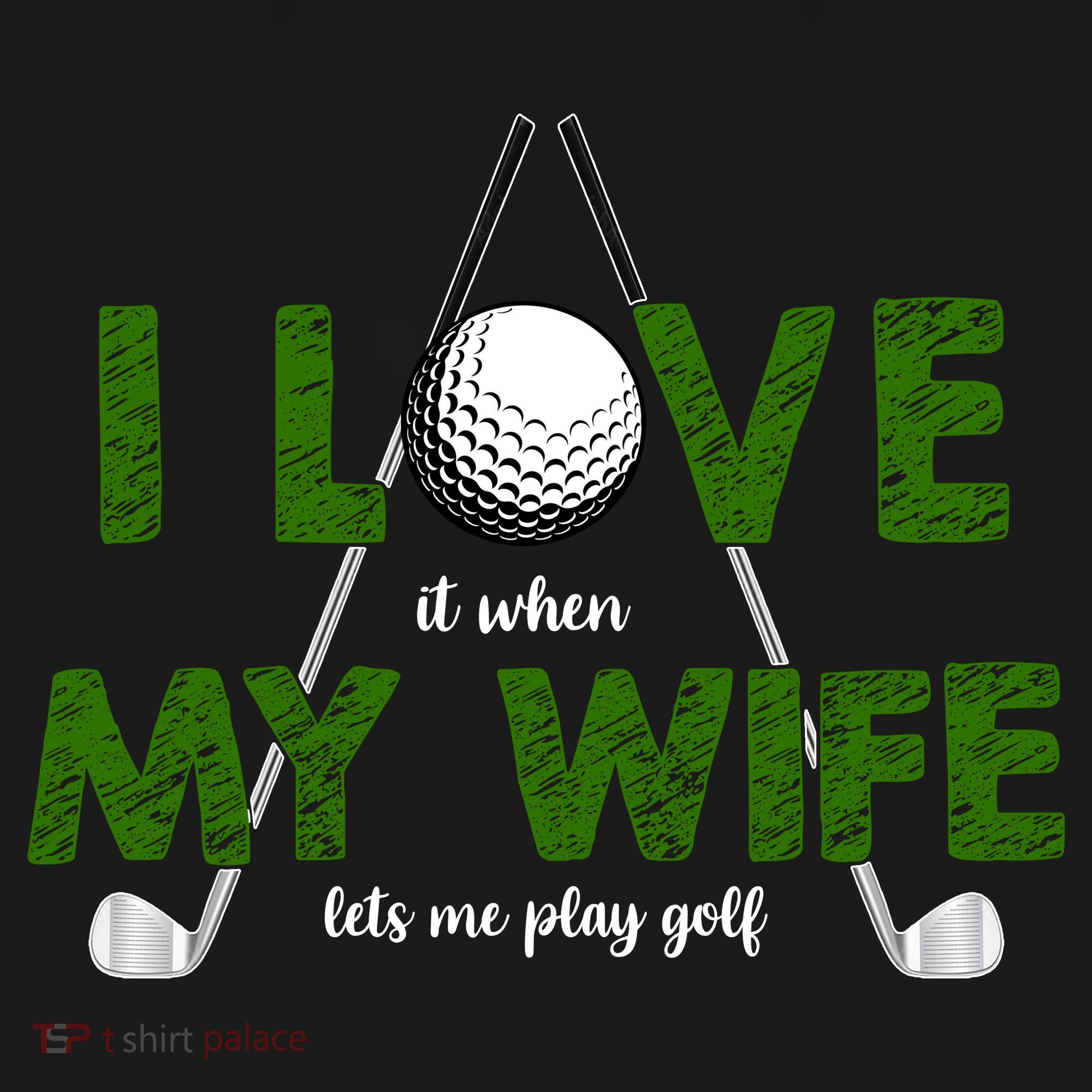 I Love It When My Wife Let's Me Play Golf Backpack