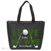 I Love It When My Wife Let's Me Play Golf Tote Bag thumb 0