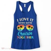 I Love It When Were Cruisin Together Gift Women's Tank Top thumb 0