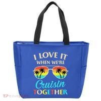 I Love It When Were Cruisin Together Gift Tote Bag thumb 0