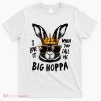 I Love It When You Call Me Big Hoppa Bunny Easter Kids T-Shirt thumb 0