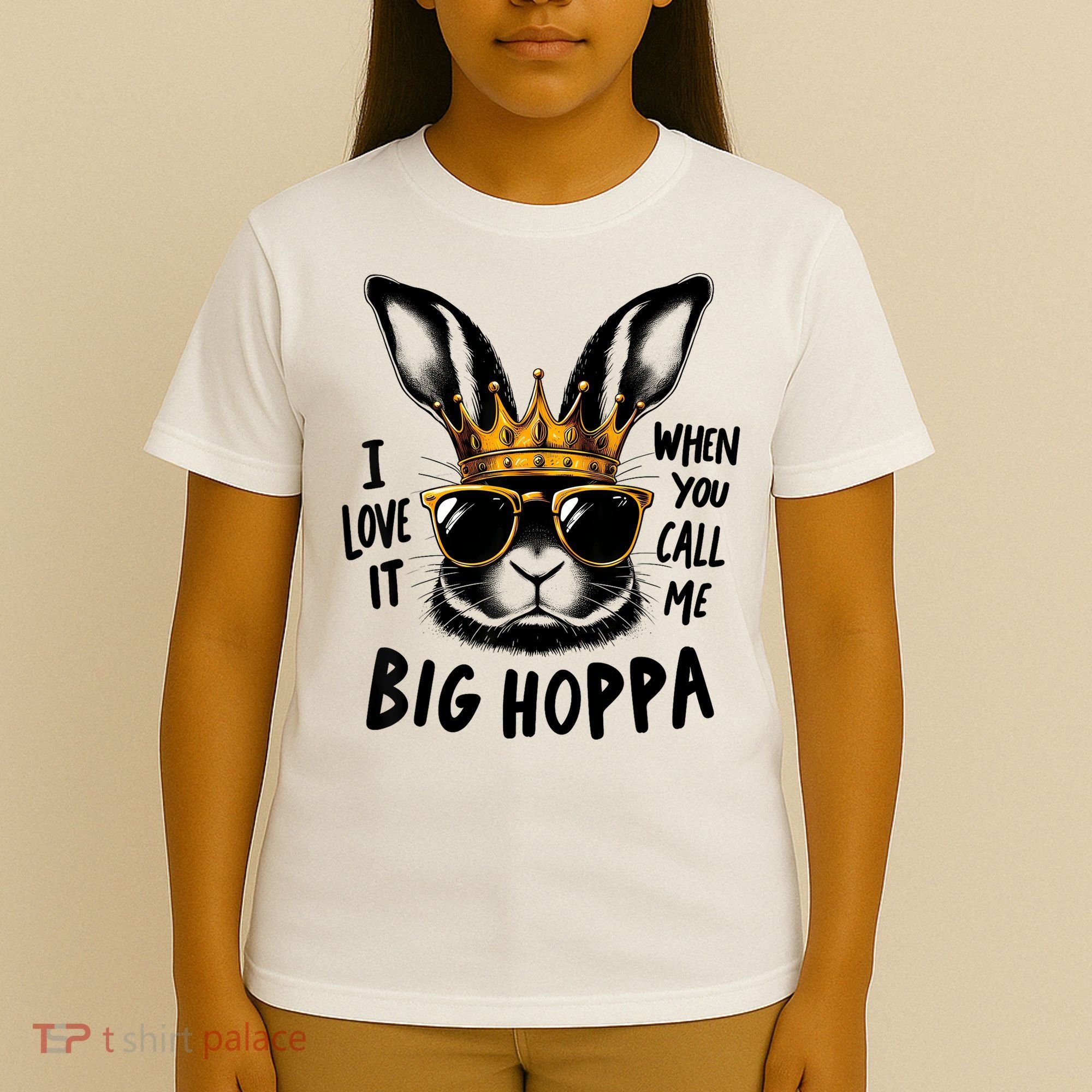 I Love It When You Call Me Big Hoppa Bunny Easter Kids T-Shirt