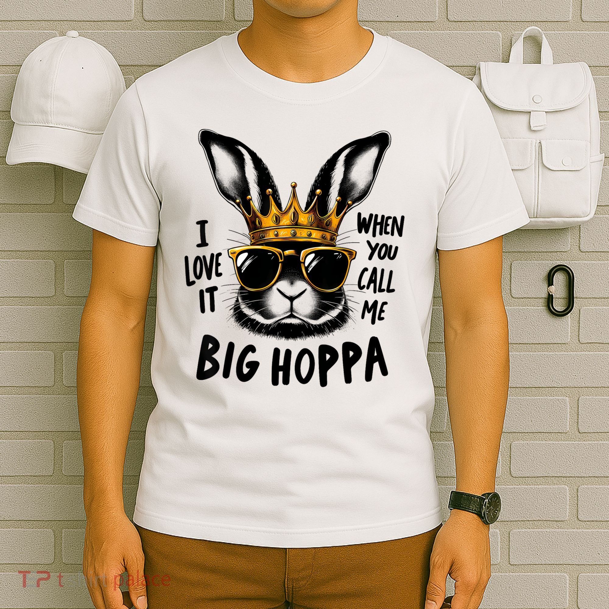 I Love It When You Call Me Big Hoppa Bunny Easter Kids T-Shirt