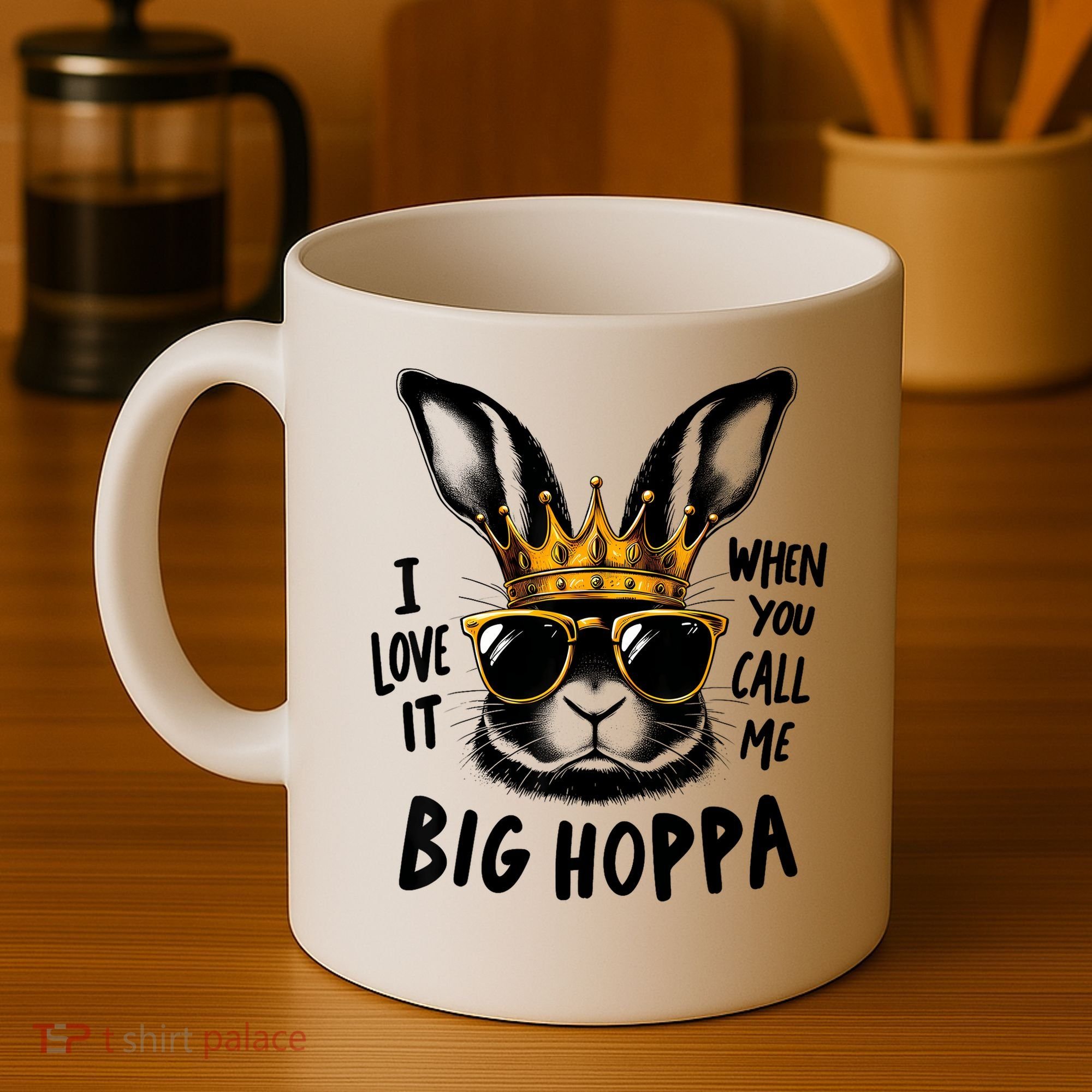 I Love It When You Call Me Big Hoppa Bunny Easter Kids Coffee Mug
