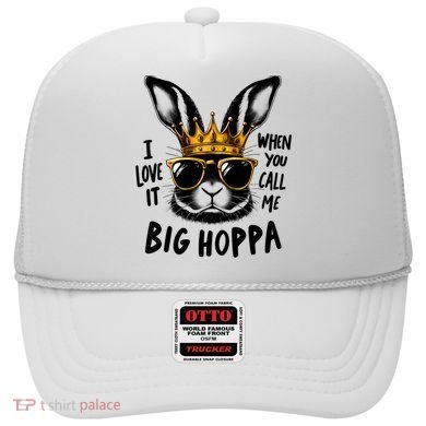 I Love It When You Call Me Big Hoppa Bunny Easter Kids Hat