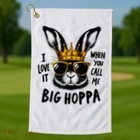 I Love It When You Call Me Big Hoppa Bunny Easter Kids Golf Towel thumb 1