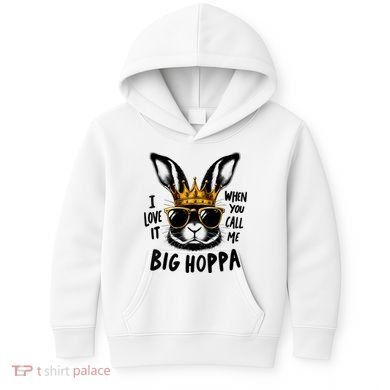 I Love It When You Call Me Big Hoppa Bunny Easter Kids Kids Hoodie