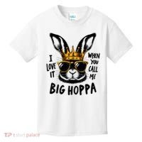 I Love It When You Call Me Big Hoppa Bunny Easter Kids Kids T-Shirt thumb 0