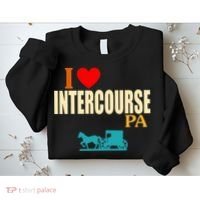 I Love Intercourse Funny Pa Sweatshirt thumb 2