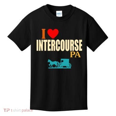 I Love Intercourse Funny Pa Kids T-Shirt