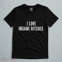I Love Insane Bitches I Am Insane Couple Matching Couple T-Shirt thumb 5
