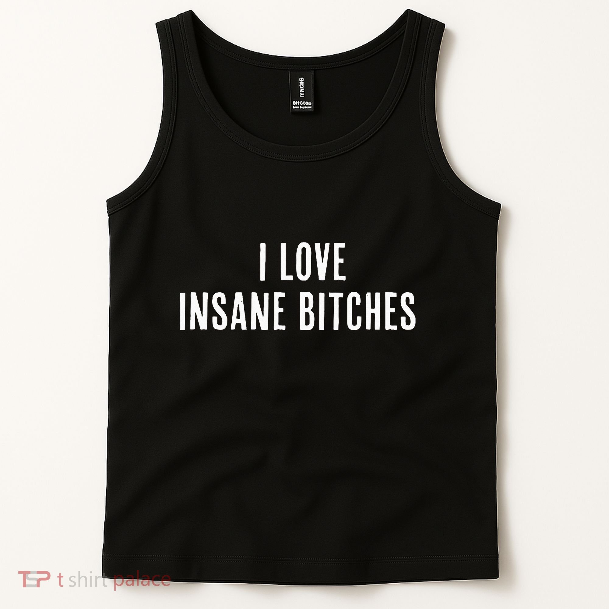 I Love Insane Bitches I Am Insane Couple Matching Couple Tank Top