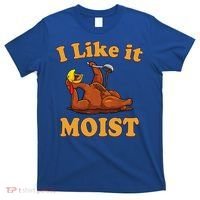 I LIKE IT MOIST Funny Thanksgiving Foods Family Group Set T-Shirt thumb 0