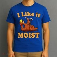 I LIKE IT MOIST Funny Thanksgiving Foods Family Group Set T-Shirt thumb 3