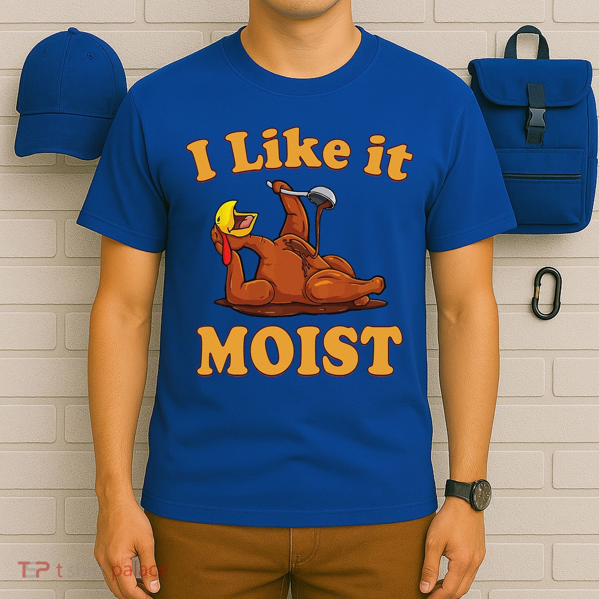 I LIKE IT MOIST Funny Thanksgiving Foods Family Group Set T-Shirt