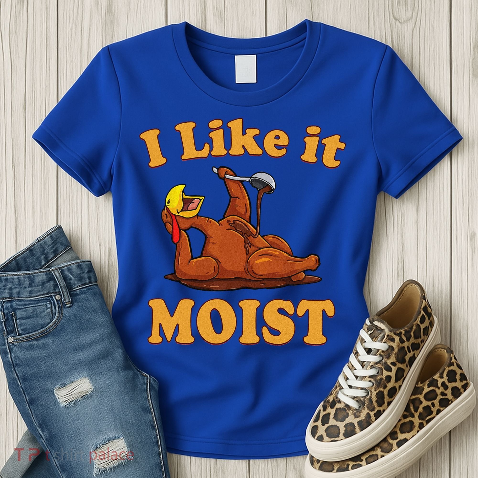 I LIKE IT MOIST Funny Thanksgiving Foods Family Group Set Women's T-Shirt