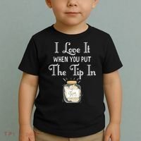 I Love It When You Put The Tip In! Bartender Toddler T-Shirt thumb 2