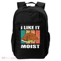 I Like It Moist Throwback Thanksgiving Dinner Family Gift Backpack thumb 0