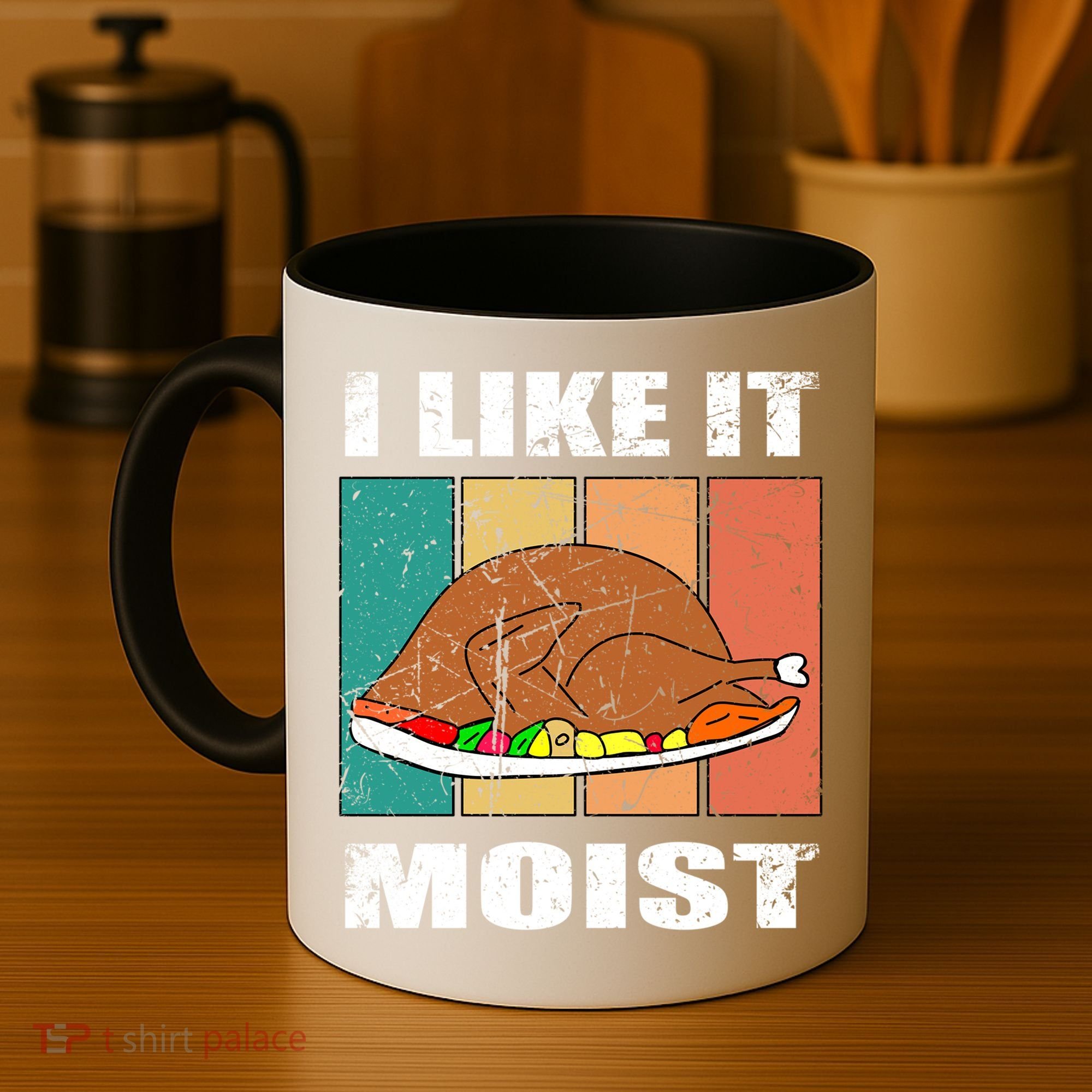 I Like It Moist Throwback Thanksgiving Dinner Family Gift Coffee Mug