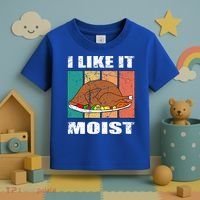 I Like It Moist Throwback Thanksgiving Dinner Family Gift Toddler T-Shirt thumb 3