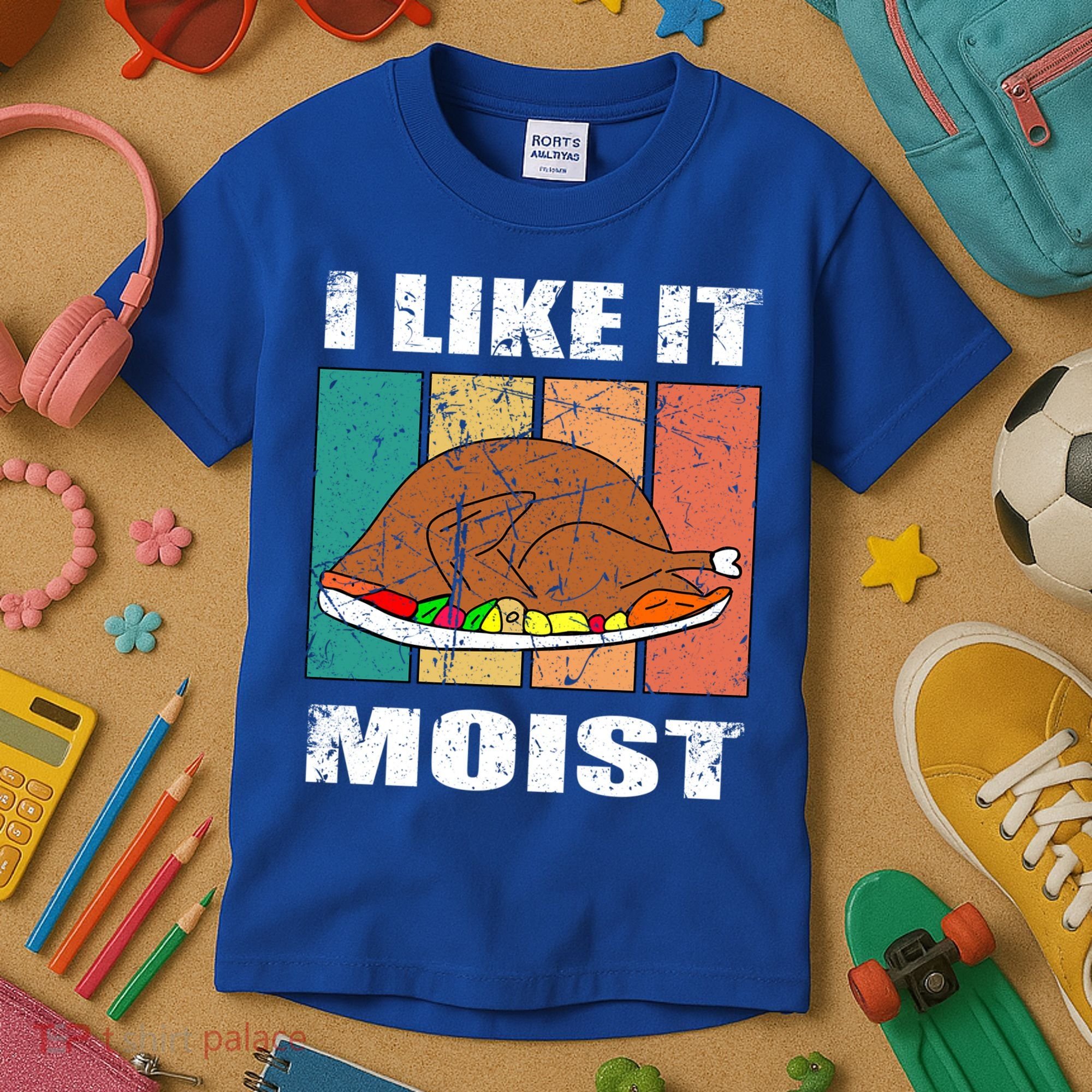 I Like It Moist Throwback Thanksgiving Dinner Family Gift Kids T-Shirt