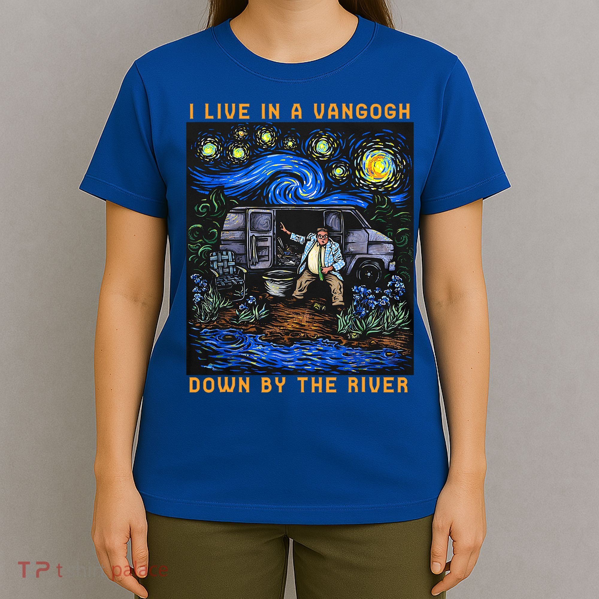 I Live In A Van Gogh Downby The River T-Shirt