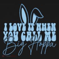 I Love It When You Call Me Big Hoppa Bunny Ear Easter Day Women's Hoodie thumb 2