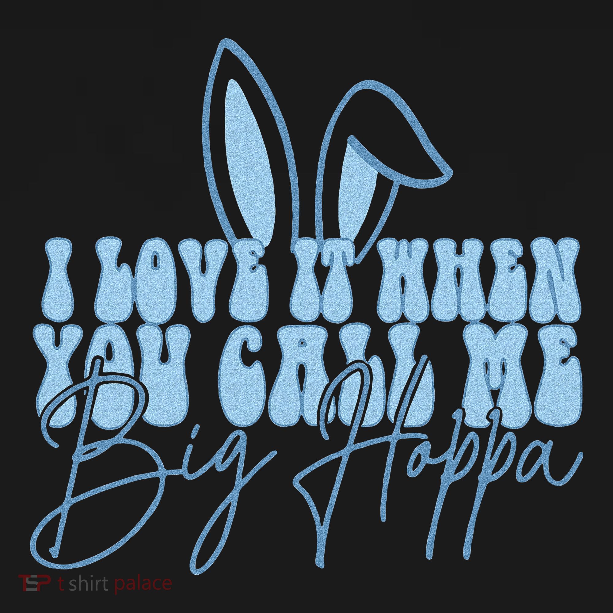 I Love It When You Call Me Big Hoppa Bunny Ear Easter Day Women's Tank Top
