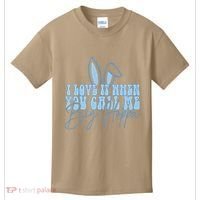 I Love It When You Call Me Big Hoppa Bunny Ear Easter Day Kids T-Shirt thumb 0