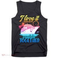 I Love It When We're Cruisin Together 2026 Cruise Vacation Tank Top thumb 0