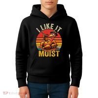 I Like It Moist Thanksgiving Costume Turkey Day Gift Leg Day Kids Hoodie thumb 4